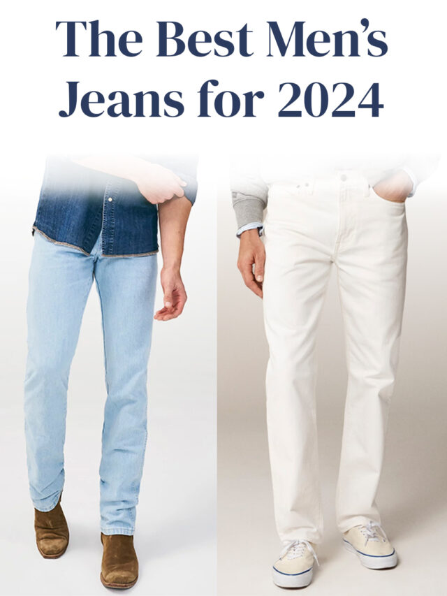The Best Men’s Jeans for 2024 Make Casual Style Easy